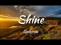 Spektrem - Shine (Lyrics)