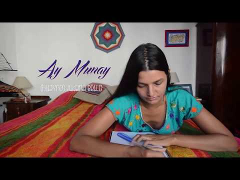 Ay Munay (huayno) Aldana Bello   VIDEO OFICIAL