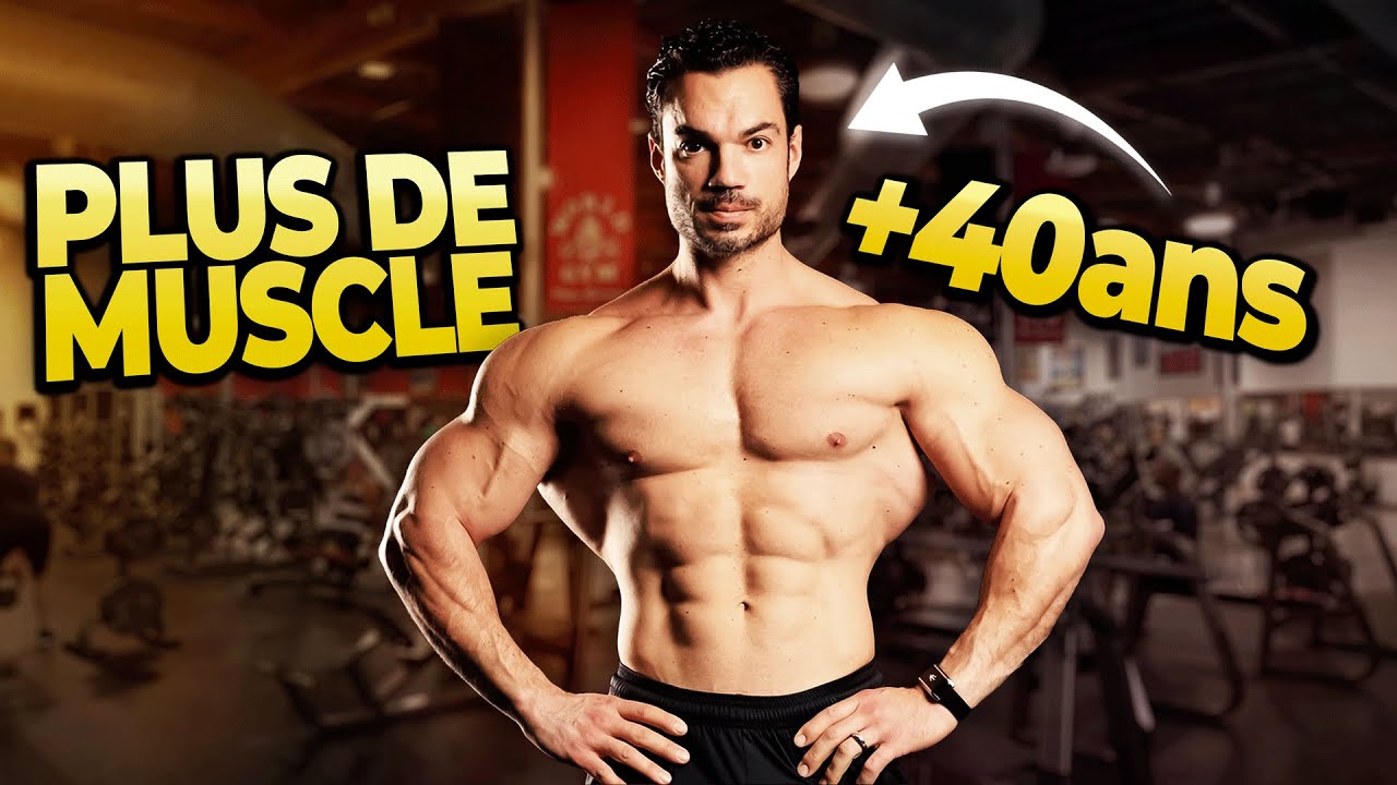 PRENDRE du MUSCLE après 40 ans ? (mon PROGRAMME COMPLET 🎁)