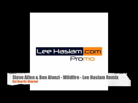 Steve Allen & Ben Alonzi Feat Tiff Lacey - Wildfire (Lee Haslam Remix)