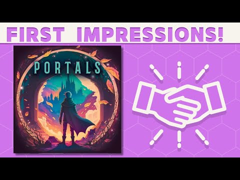 Portals - First Impressions!