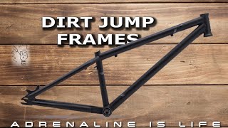 Best Steel Dirt Jumper | Four Steel Dirt Jumper Frames Available Now for Your Custom Build