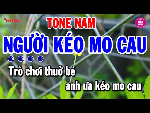 Người Phu Kéo Mo Cau Karaoke Tone Nam - Bolero Chất Lượng Cao | Tiên Organ