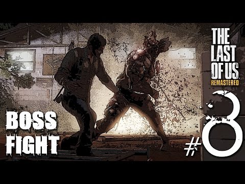 The Last Of Us Remastered "Boss Fight Hard Mode" Unharmed Walkthrough  /PS4