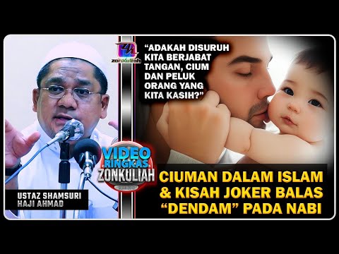 TAZKIRAH : Ciuman Dalam Islam & Joker Secret Admirer - Ustaz Shamsuri Ahmad