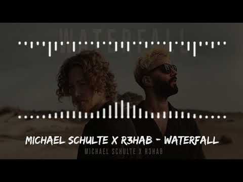 Michael Schulte x R3HAB - Waterfall