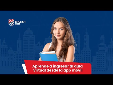 Cómo Ingresar a la App de Englishmate