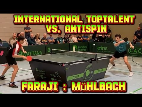 😯Das 15 Jährige International Toptalent vs ANTISPIN 🔄☝️ | B.Faraji(2355) : C.Mühlbach(2366)