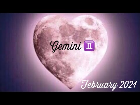 GEMINI ♊️ FEBRUARY 2021 LOVE READING 💘💘
