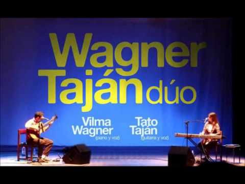 El silbador (Zamba) - Wagner-Taján Dúo