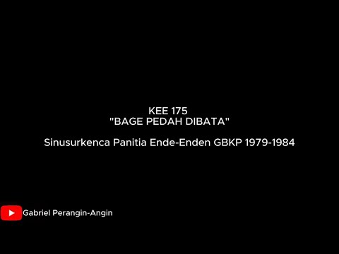 KEE 175 "Bage Pedah Dibata"