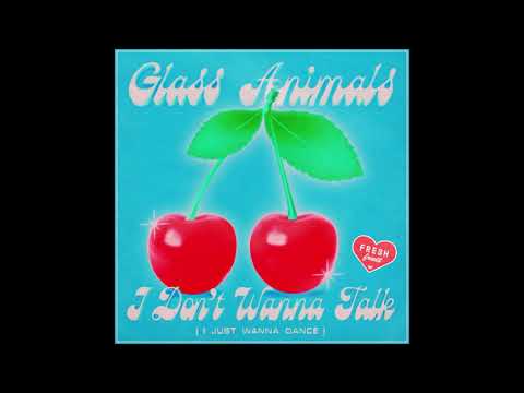 Glass Animals - I Don't Wanna Talk (I Just Wanna Dance) [Official Instrumental]