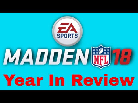 Madden 18 Year In Review
