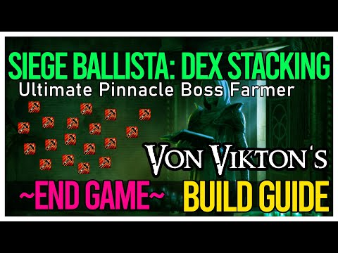 Siege Ballista Dex Stacking Hierophant Build Guide - Instaphase Pinnacle Bosses - Insane Boss Killer