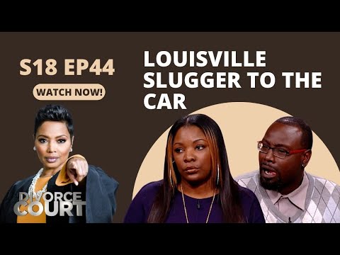Divorce Court: Tonjla vs. Don: Part 2 - Louisville Slugger to the Car