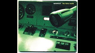 AUTOPILOT . The Voice Inside 1999