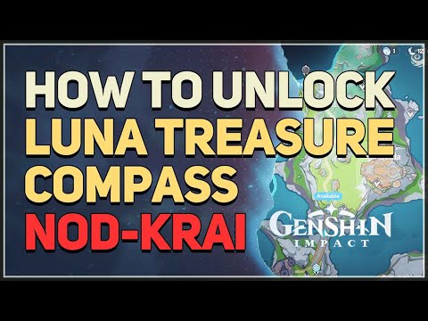 How to unlock Luna Treasure Compass in Nod-Krai Genshin Impact