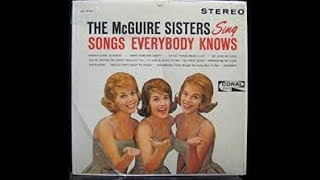 The McGuire Sisters - Teach Me Tonight
