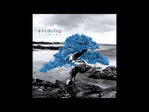 Evenoire - Days of the blackbird