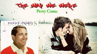 The Way We Were - Perry Como (Lyrics)