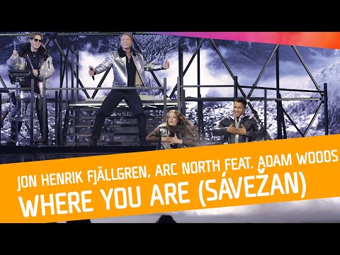 FINALEN: Jon Henrik Fjällgren, Arc North feat. Adam Woods - Where You Are (Sávežan)