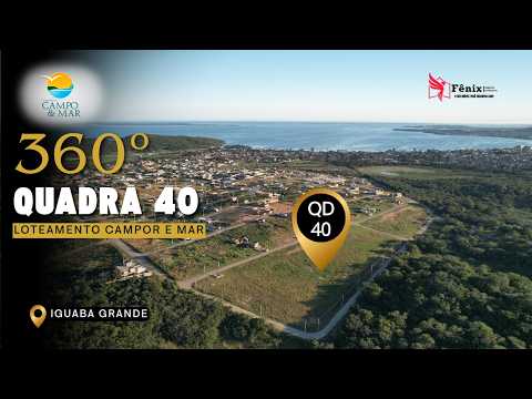 360º Loteamento Campo e Mar | Iguaba Grande | QD 40