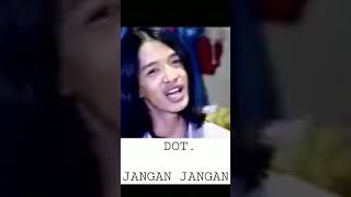 Download lagu DOT | JANGAN JANGAN (lagu jadul) mp3 Download lagu DOT | JANGAN JANGAN (lagu jadul) mp3