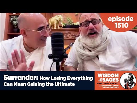 1510: Surrender: How Losing Everything Can Mean Gaining the Ultimate