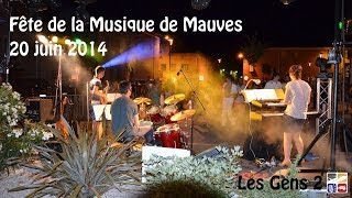preview picture of video 'Fête de la musique de Mauves (20/06/14) - Les Gens 2'