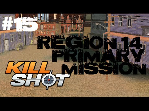 Kill Shot Primary Mission Region 14 - Survive for 40 seconds Part 15 Gameplay