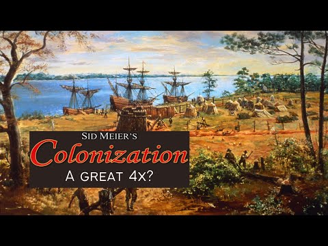Is Colonization one of the best 4x strategy games ever made?