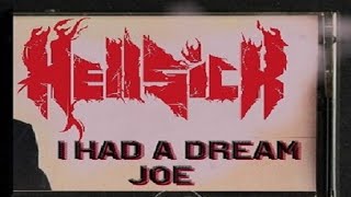 Hellsick - I Had A Dream Joe - Nick Cave and the Bad Seeds Cover