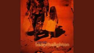 Keep The Light On