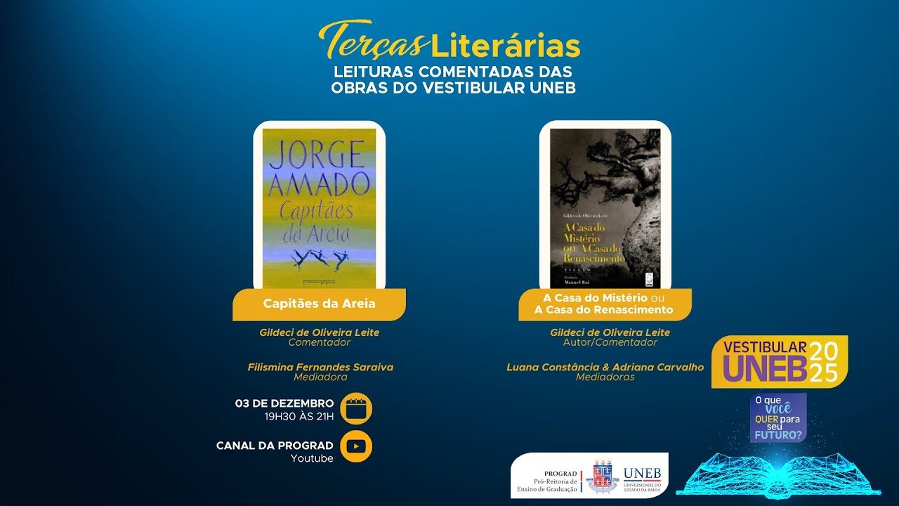 Terças Literárias - Capitães da Areia | A Casa do Mistério ou A Casa do Renascimento