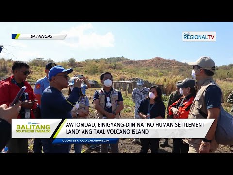 Balitang Southern Tagalog: No Human Settlement Land sa TVI, binigyang diin g awtoridad