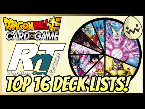 Dragon Ball Super Card Game: Top 16 Deck Lists! Raid'n'Trade's EU Webcam Regionals!