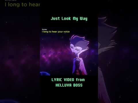"Just Look My Way" // LYRIC VIDEO from HELLUVA BOSS - ORIGINAL SONG by PARANOiD DJ and BRYCE PINKHAM