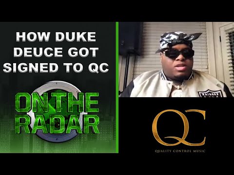 How Duke Deuce Got Signed To Quality Control