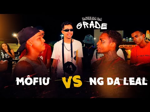 MÔFIU X NG DA LEAL | PRIMEIRA FASE | EDIÇÃO 37 | BATALHA DA GRADE