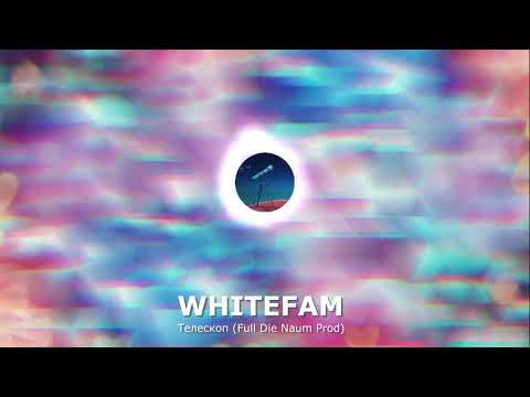 WHITEFAM - Телескоп Full Die Naum Prod