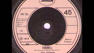 Rod Stewart.    Farewell ....1974.