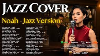 Download lagu Noah/Peterpan Full Album - Versi Jazz 🎷 | Smooth Jazz Cover by JAZZ KHATULISTIWA mp3