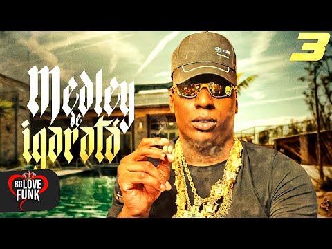 MEDLEY DE IGARATÁ 3 - MC Negão Original (DJ Guh Mix e DJ Japa NK)