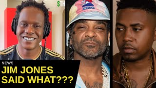 Jim Jones Thinks He&#39;s More Relevant Than Nas. Is He Delusional?