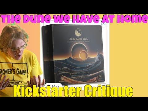 LONG DARK SEA - 10K PRelaunchers! - Kickstarter Critique Review