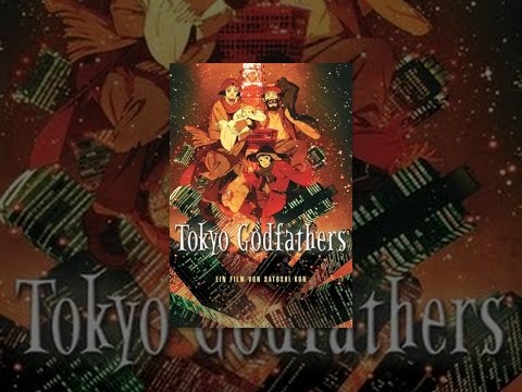 Tokyo Godfathers