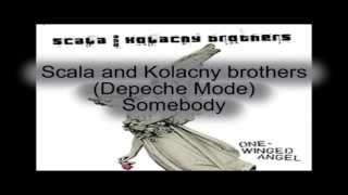Scala & Kolacny Brothers (Depeche Mode) - Somebody CZ titulky