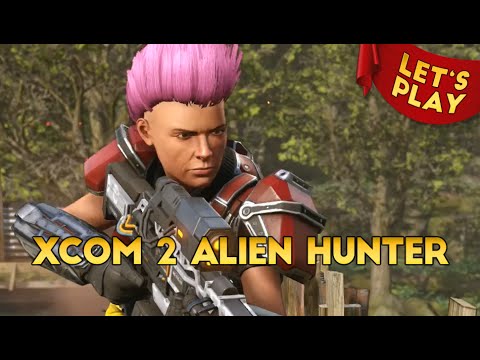 XCOM 2 Alien Hunters DLC #026 - Unbekannter Feind [Let's Play|Deutsch|German]