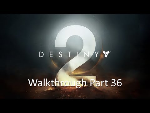 Destiny 2 Walkthrough Part 36: Data Requisition