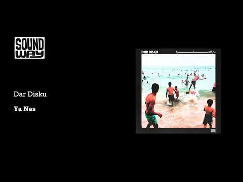 Dar Disku - Ya Nas